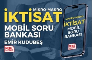 MAKRO - MİKRO İKTİSAT - MOBİL SORU BANKASI - EMİR KUDUBEŞ